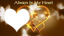 always in my heart