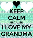i love my grandma