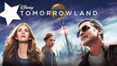 Tomorrowland' (The Movie)