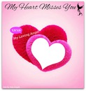 my heart misses you