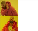 Meme de Drake.