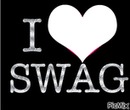 i love swag