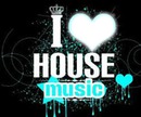 i love music housse ....