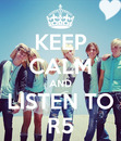 keep calm and listen to R5