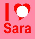 I ❤️ Sara