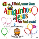 amiguinhos de Jesus