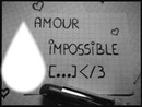 l'amour impossible