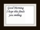 good morning smile bill
