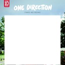 One Direction - Take me Home