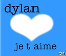 dylan je t'aime