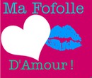 fofolle d'amour