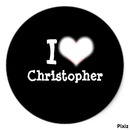 i love christopher