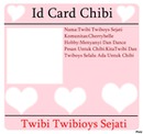 Id Card Chibi Dan TwibiBoys
