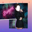 Miley cyrus "BANGERZ"