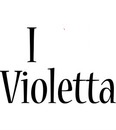 I love violetta