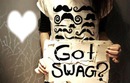 got swag ?