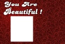 You are beautiful love rectangle 1
