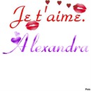 je t'aime alexandra