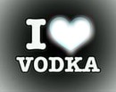 i love vodka