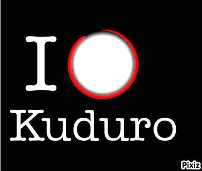 I love kuduro Fotomontage