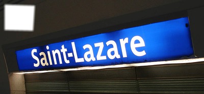 Panneau Station de Métro Saint-Lazare Фотомонтаж