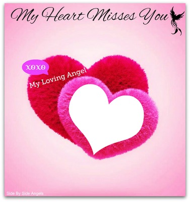 my heart misses you Fotomontage