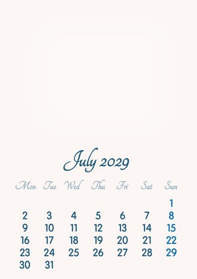 July 2029 // 2019 to 2046 // VIP Calendar // Basic Color // English Photo frame effect