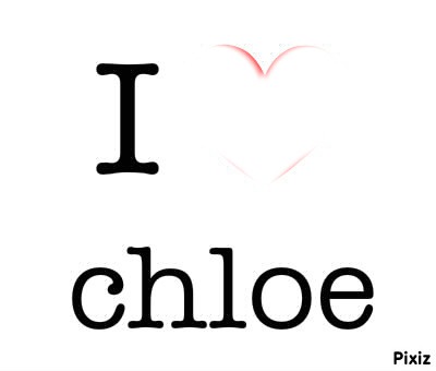 I love chloe Photo frame effect