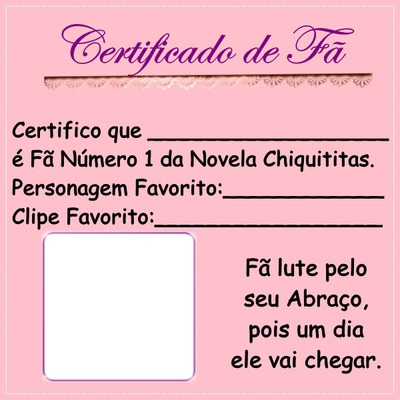 Certificado de fã Chiquititas Fotomontage