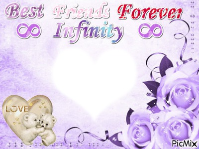 Best Friends Forever Infinity Fotómontázs