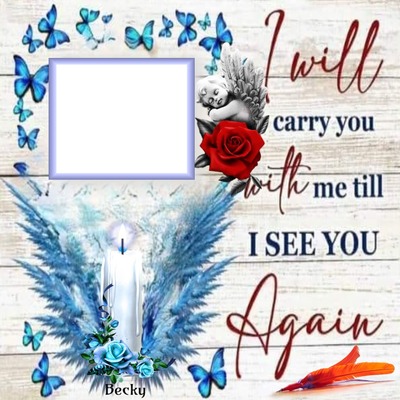 I WILL CARRY YOU WITH ME Montage photo