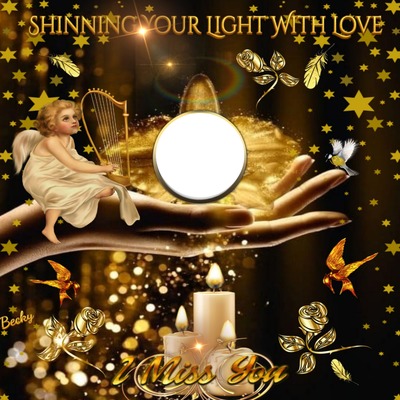 shinning your light with love Photomontage