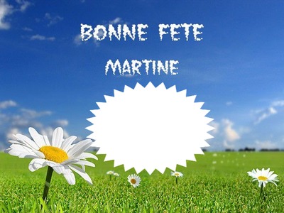 bonne fête Martine Fotomontāža