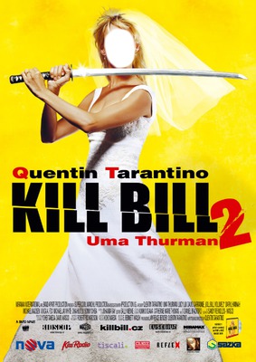 Film- Kill Bill 2 Fotomontāža