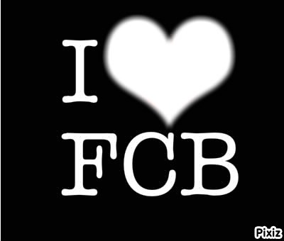 I LOVE FCB Fotomontage