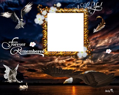 FOREVER REMEMBERED Photomontage