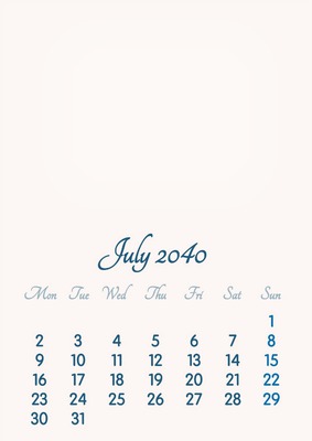 July 2040 // 2019 to 2046 // VIP Calendar // Basic Color // English Fotomontaggio