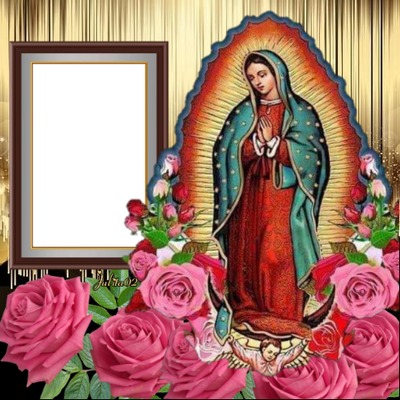Julita02 Virgen de Guadalupe Fotomontáž