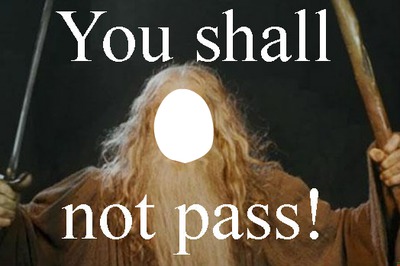 you shall not pass Fotomontaggio