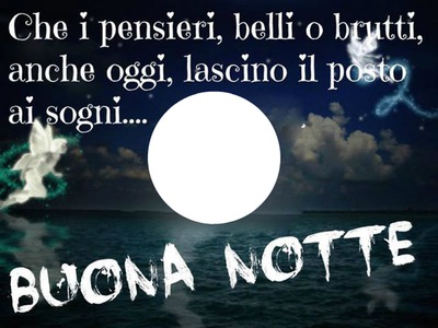 buona notte Photo frame effect