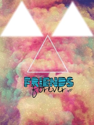 Friend Forever Фотомонтаж