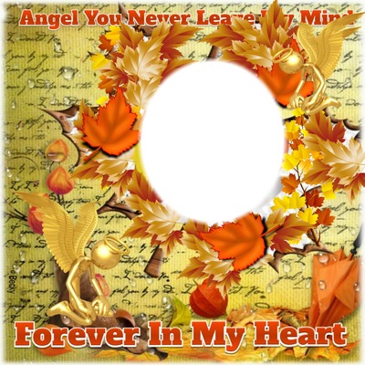 angel never leave my mind Montage photo