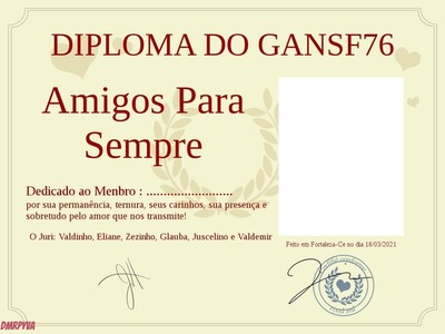 GANSF76 - DIPLOMA DE AMIGOS PARA SEMPRE Fotomontagem