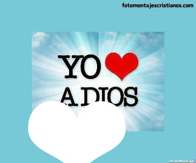 Yo Amo A Jesús ♥ Fotomontaggio
