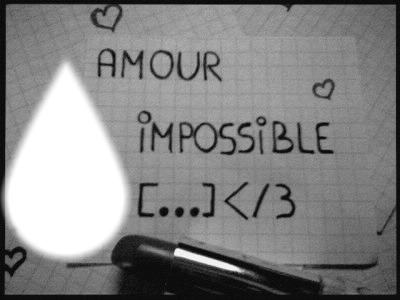 l'amour impossible Fotomontáž