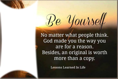 Be yourself Montage photo