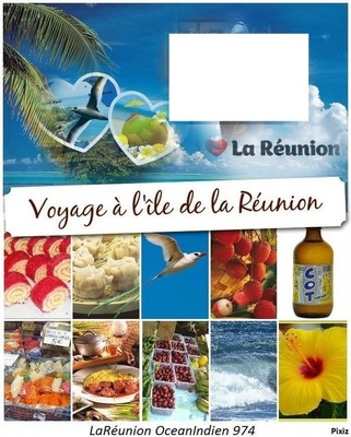 Voyage a l'ile de la Réunion フォトモンタージュ