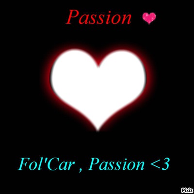 Passion , Fol'Car Photo frame effect