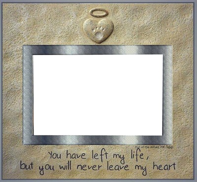 YOU WILL NEVER LEAVE MY HEART Montaje fotografico