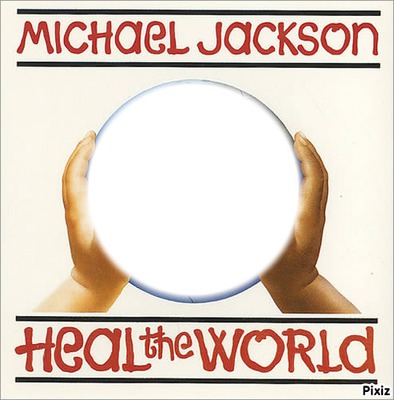 Heal The World Montage photo